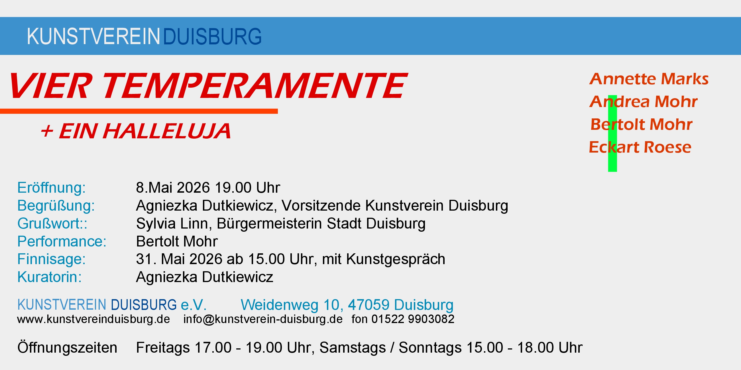 Annette Marks Andrea Mohr Bertolt Mohr Eckart Roese, VIER TEMPERAMENTE + EIN HALLELUJA - KUNSTVEREIN DUISBURG